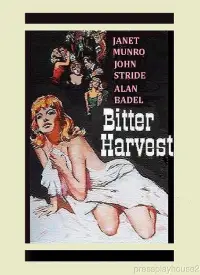 Poster to the movie "Bitter Harvest" #1172688
