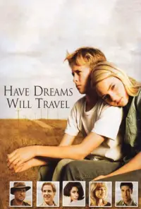 Poster to the movie "Have Dreams, Will Travel" #1147771