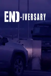 Poster to the movie "End-iversary" #947512