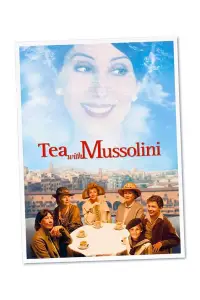 Poster to the movie "Tea with Mussolini" #1072349