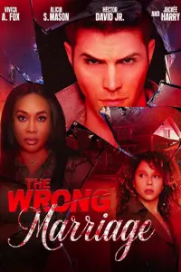 Poster to the movie "The Wrong Marriage" #790430