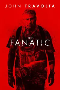 Poster to the movie "The Fanatic" #1174393