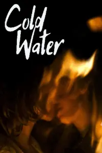 Poster to the movie "Cold Water" #785888