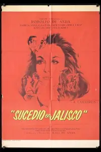 Poster to the movie "Sucedió en Jalisco" #1228079