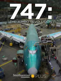 Poster to the movie "747: The Jumbo Revolution" #893180