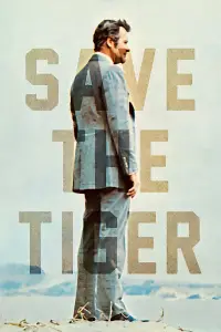 Poster to the movie "Save the Tiger" #1149755