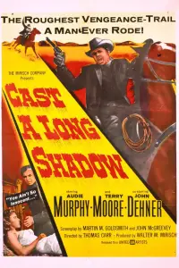 Poster to the movie "Cast a Long Shadow" #971381