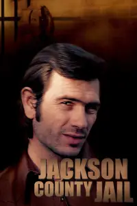 Poster to the movie "Jackson County Jail" #978017