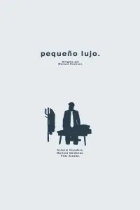 Poster to the movie "pequeño lujo" #731529