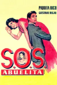 Poster to the movie "S.O.S., abuelita" #1163241