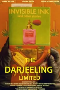 Poster to the movie "The Darjeeling Limited" #779916