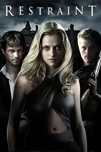 Poster to the movie "Restraint" #734704