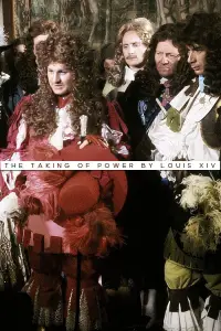 Poster to the movie "The Taking of Power by Louis XIV" #1190066
