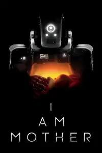 Poster to the movie "I Am Mother" #951937