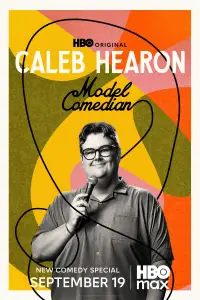 Poster to the movie "Caleb Hearon: Model Comedian" #919008