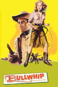 Poster to the movie "Bullwhip" #1088165