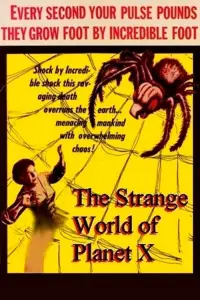 Poster to the movie "The Strange World of Planet X" #950723