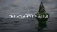 Backdrop to the movie "The Atlantis Mussels" #200754