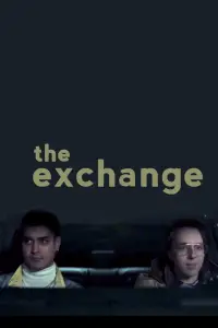 Poster to the movie "The Exchange" #1067454