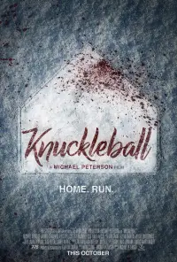 Poster to the movie "Knuckleball" #709854