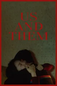 Poster to the movie "Us and Them" #787592