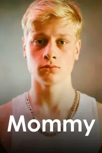 Poster to the movie "Mommy" #1023199