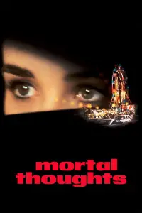 Poster to the movie "Mortal Thoughts" #1159696