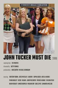 Poster to the movie "John Tucker Must Die" #748128