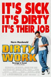 Poster to the movie "Dirty Work" #982789