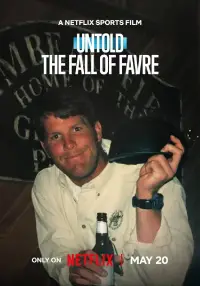 Poster to the movie "Untold: The Fall of Favre" #965049