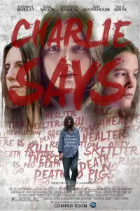 Poster to the movie "Charlie Says" #1124304
