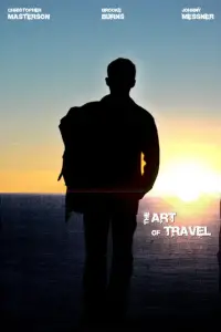 Poster to the movie "The Art of Travel" #1157250