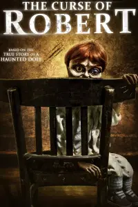 Poster to the movie "The Curse of Robert the Doll" #1108526