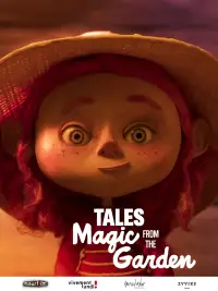 Poster to the movie "Tales from the Mag­ic Garden" #984870