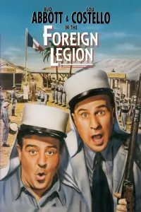 Poster to the movie "Bud Abbott and Lou Costello in the Foreign Legion" #971197