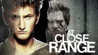 Backdrop to the movie "At Close Range" #1107412