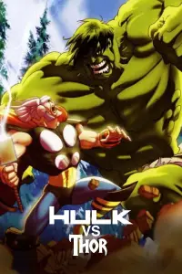 Poster to the movie "Hulk vs. Thor" #1173780