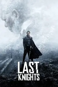 Poster to the movie "Last Knights" #992455
