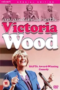 Poster to the movie "An Audience With Victoria Wood" #1153624