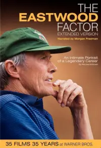 Poster to the movie "The Eastwood Factor" #976910