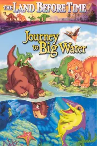 Poster to the movie "The Land Before Time IX: Journey to Big Water" #1042701