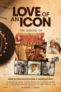 Poster to the movie "Love of an Icon: The Legend of Crocodile Dundee" #958711