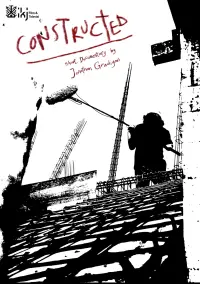 Poster to the movie "Constructed" #1064511