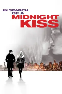 Poster to the movie "In Search of a Midnight Kiss" #1223722