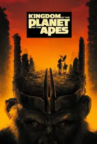 Poster to the movie "Kingdom of the Planet of the Apes" #472030