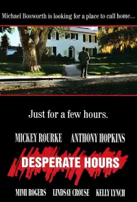 Poster to the movie "Desperate Hours" #626678
