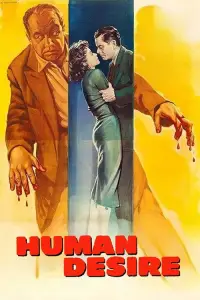Poster to the movie "Human Desire" #1069609
