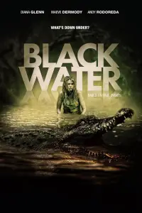 Poster to the movie "Black Water" #1028520