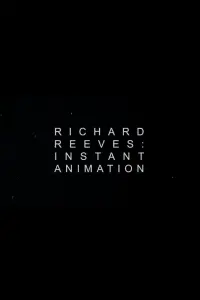 Poster to the movie "Richard Reeves: Instant Animation" #618376