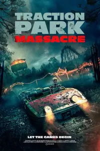 Poster to the movie "Traction Park Massacre" #1122191